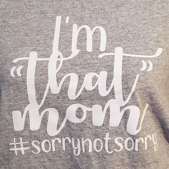 I'm "that" mom T-shirt. Custom made. - Picture 2 of 2